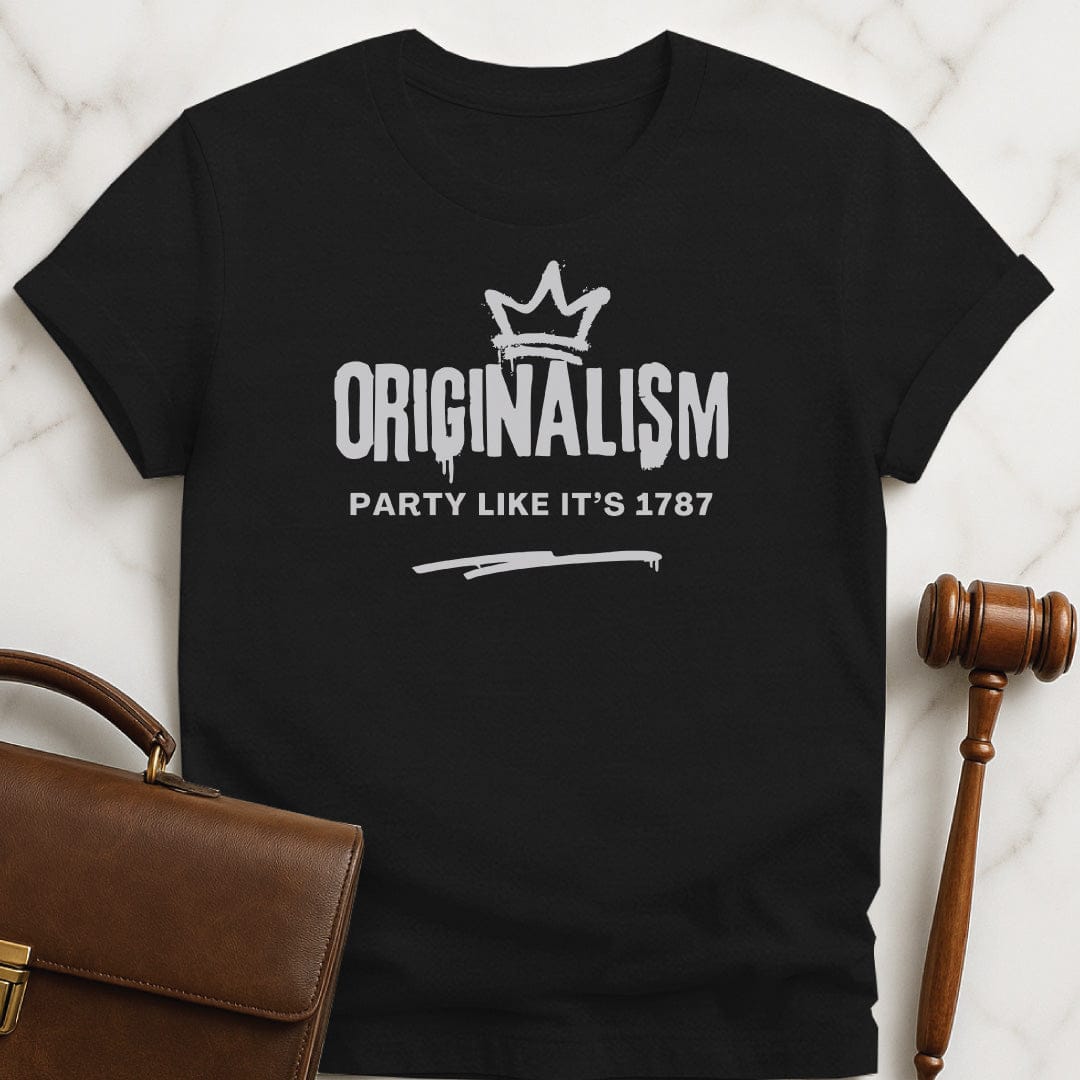 cool law graduate tshirt that says orignalism party like its 1787 featuring graffiti crown in black