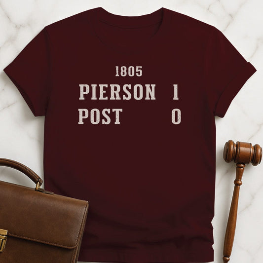 funny law student graphic tshirt that says 1805 Pierson 1 Post 0 in brown