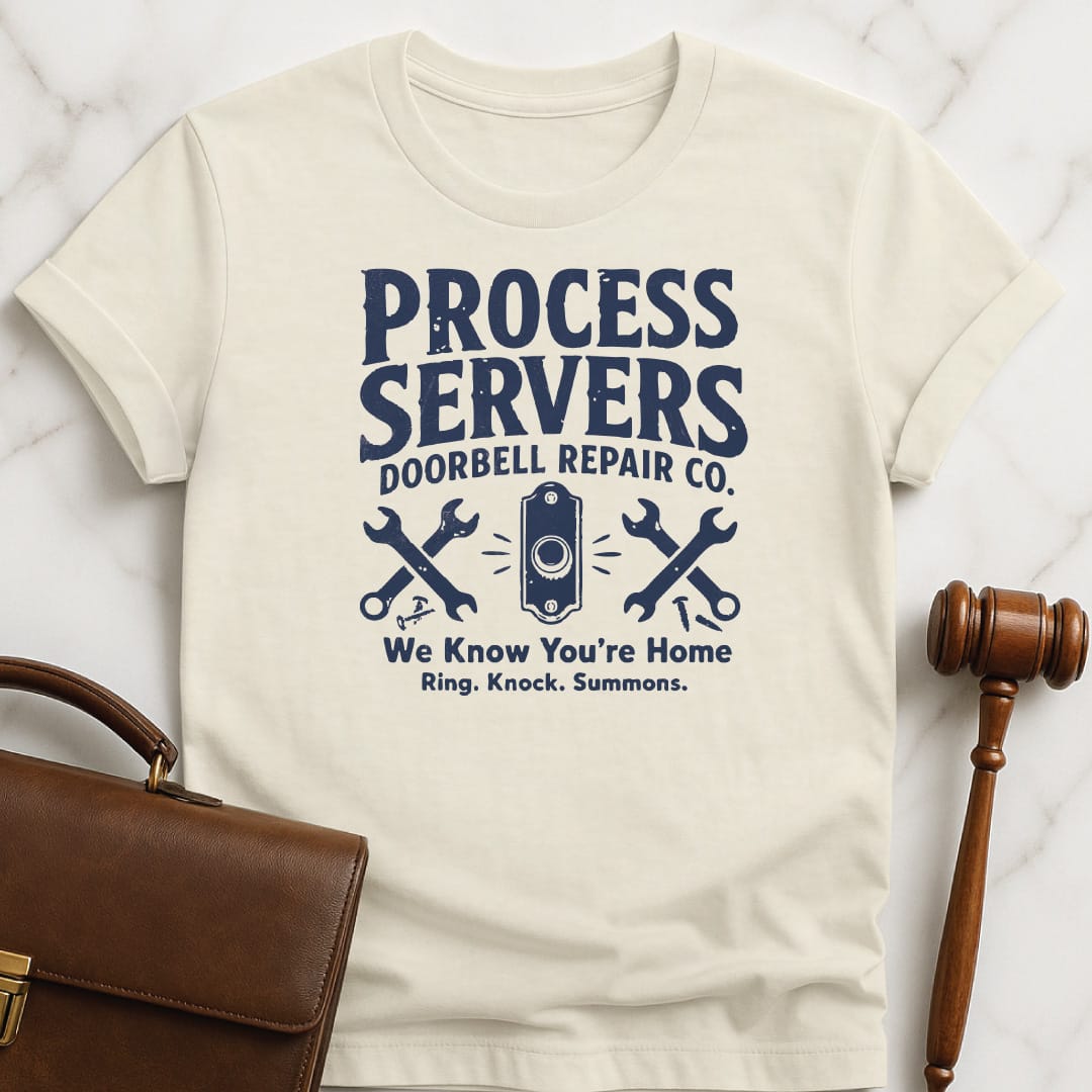 cool lawyer graphic tee that says process servers doorbell repair co we know in cream