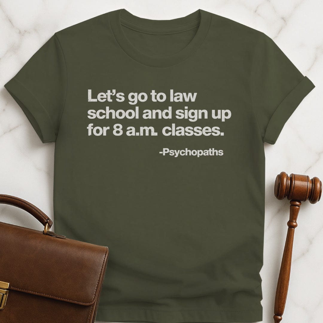 funny law school grad graphic tshirt that says Lets go to law school and sign in green