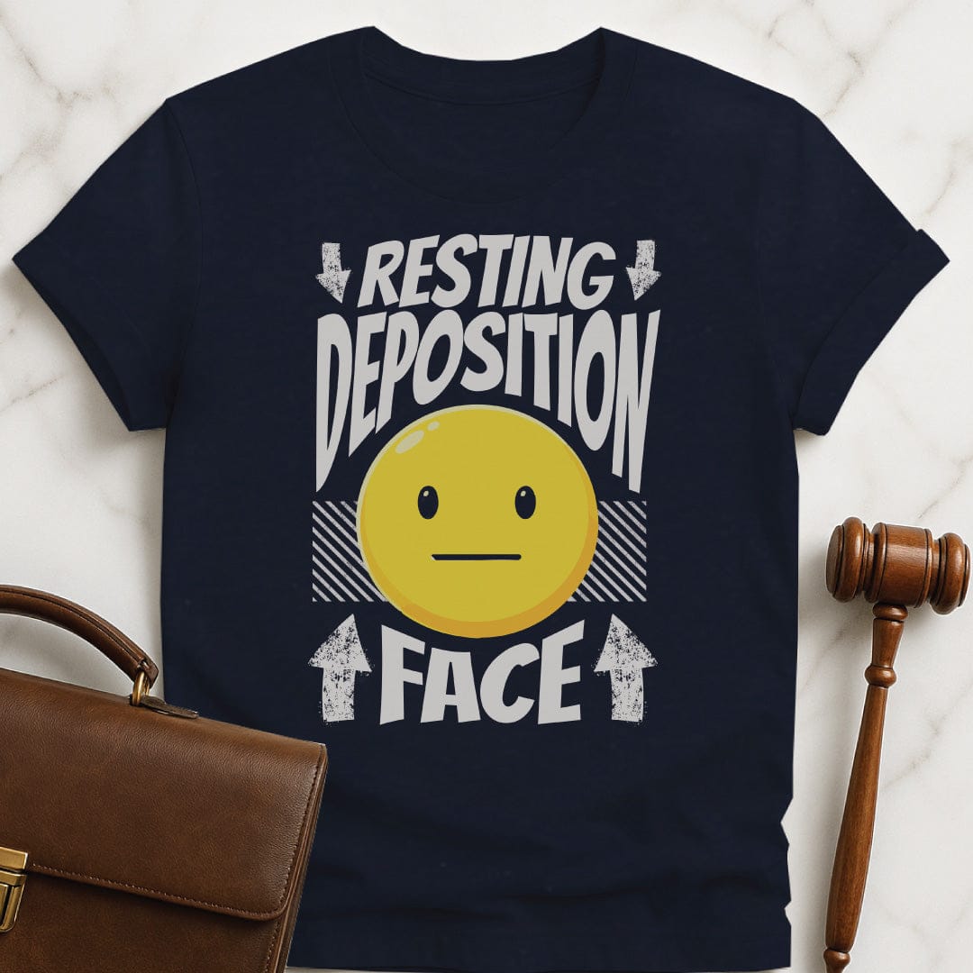 cool new attorney graphic t-shirt that says Resting deposition face featuring unsmiling emoji in blue