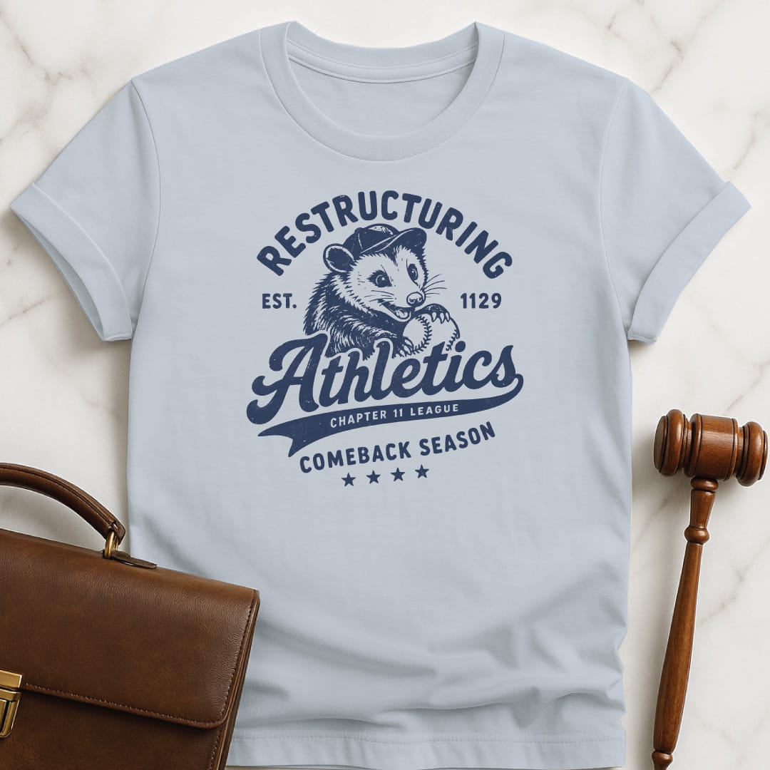 cool lawyer tee that says Restructuring Athletics est 1129 comeback season chapter 11 league featuring possum with a baseball hat and baseball in blue