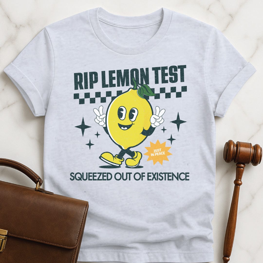 funny law graduate graphic t-shirt that says rip lemon test squeezed out of existence zest in peace featuring a cute lemon with a face and arms and legs in grey