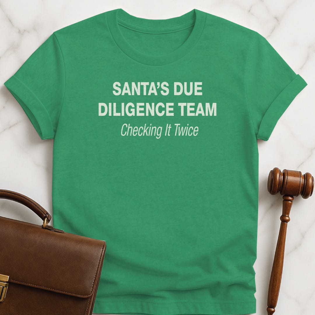 holiday law school graduate graphic tee that says Santas Due Diligence Team Checking It Twice in heather green