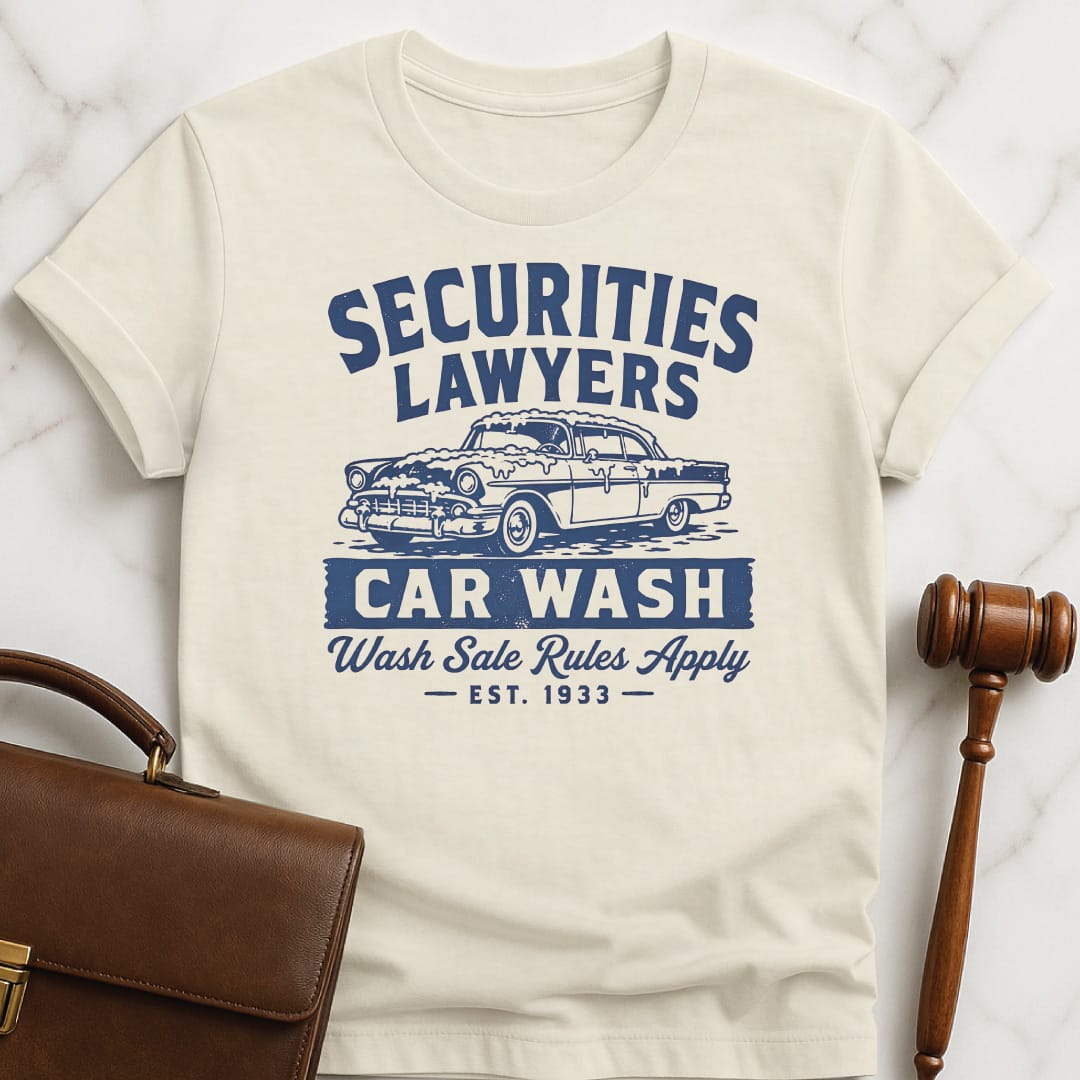 cool law school t shirt that says Securities Lawyers Car Wash Wash Sale Rules Apply est 1933 featuring retro car with soap on it in cream