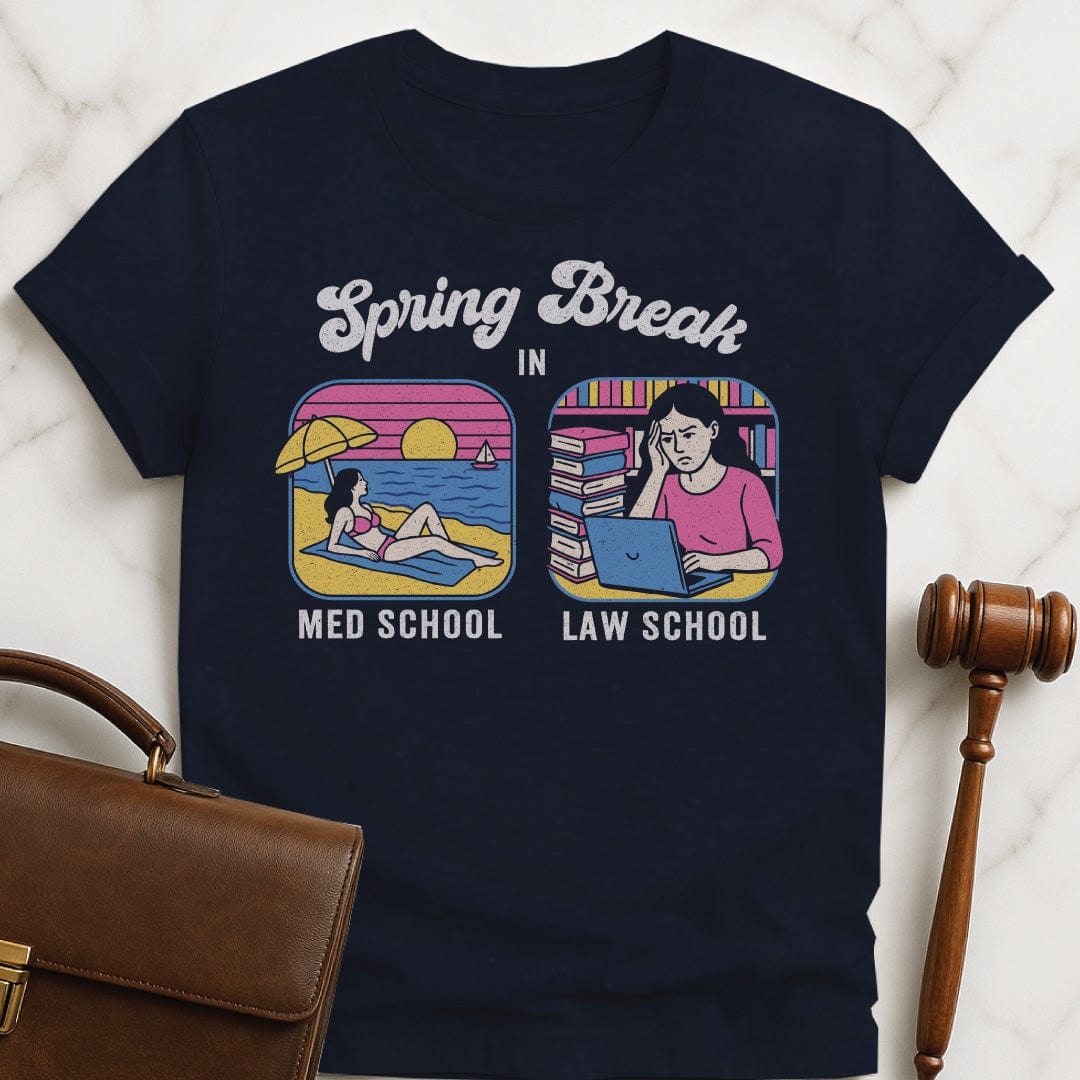 cool law school graduate tee that says Spring break in med school and law school featuring med school student is on the beach and law school student is in the library in blue