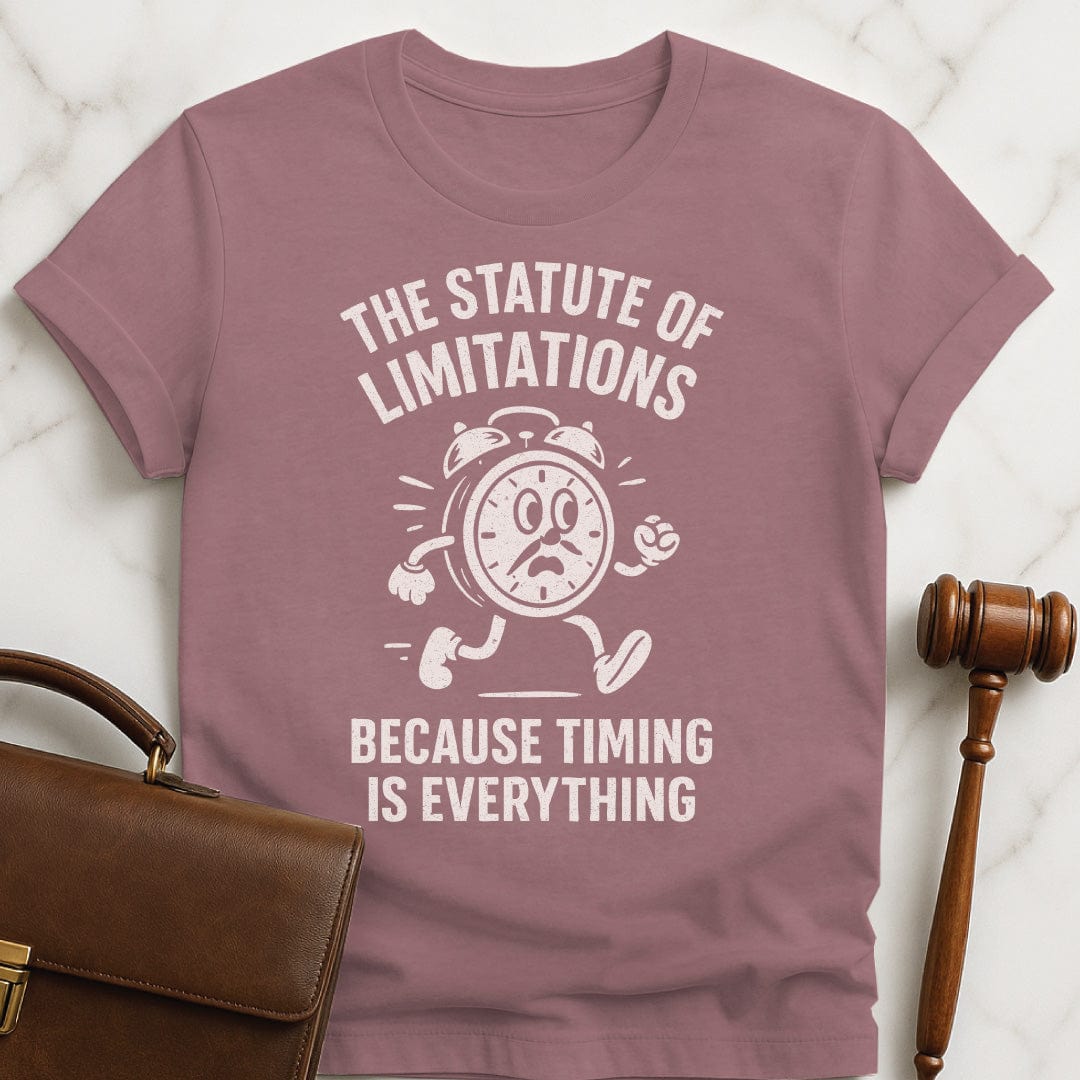 funny law graduate tshirt that says statute of limitations because timing is everything featuring vintage clock with a face arms and legs running in heather mauve