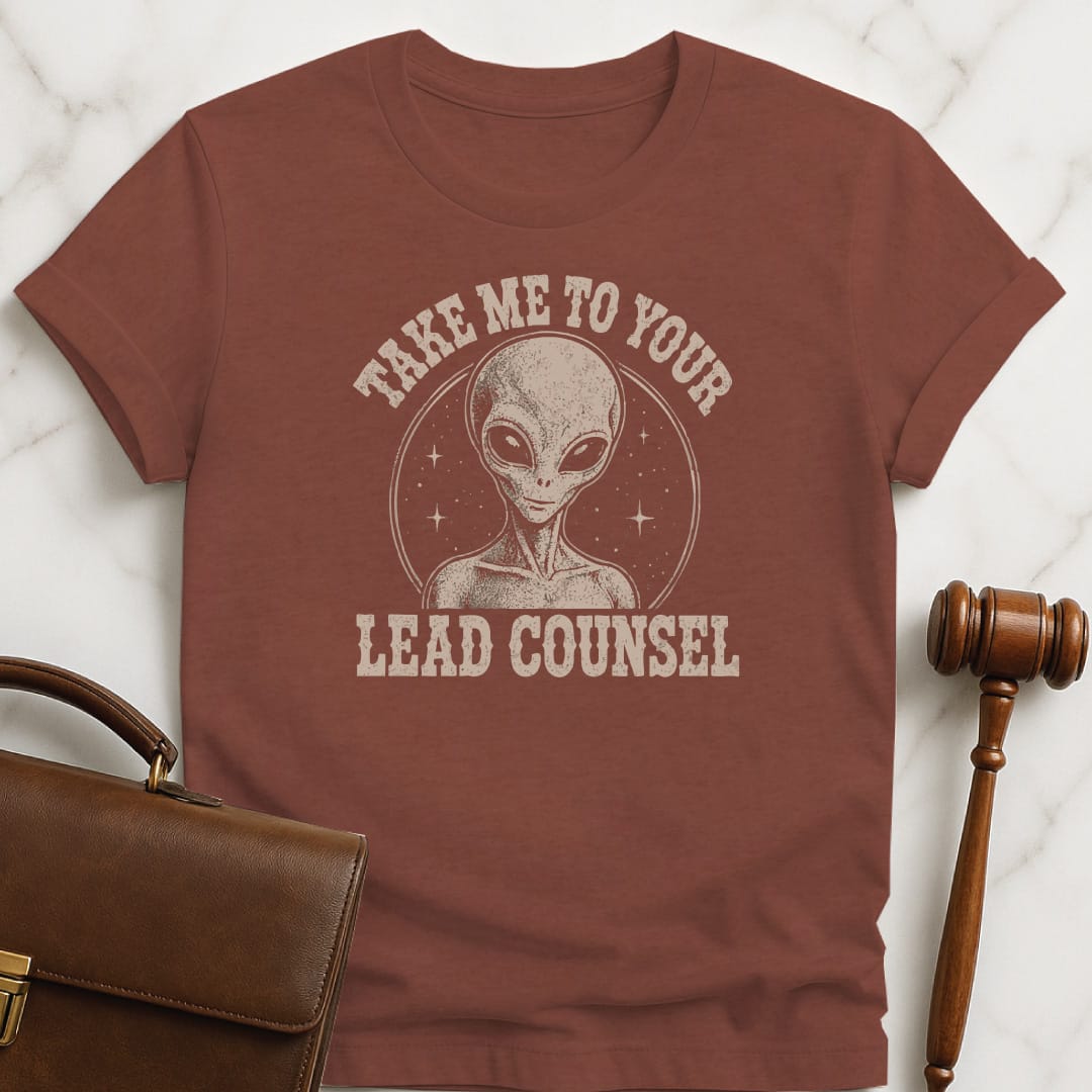 cool law graduate tee that says take me to your lead counsel featuring alien in heather brown