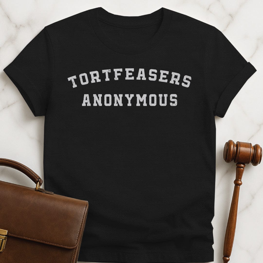 funny law school grad t-shirt that says tortfeasers anonymous in black