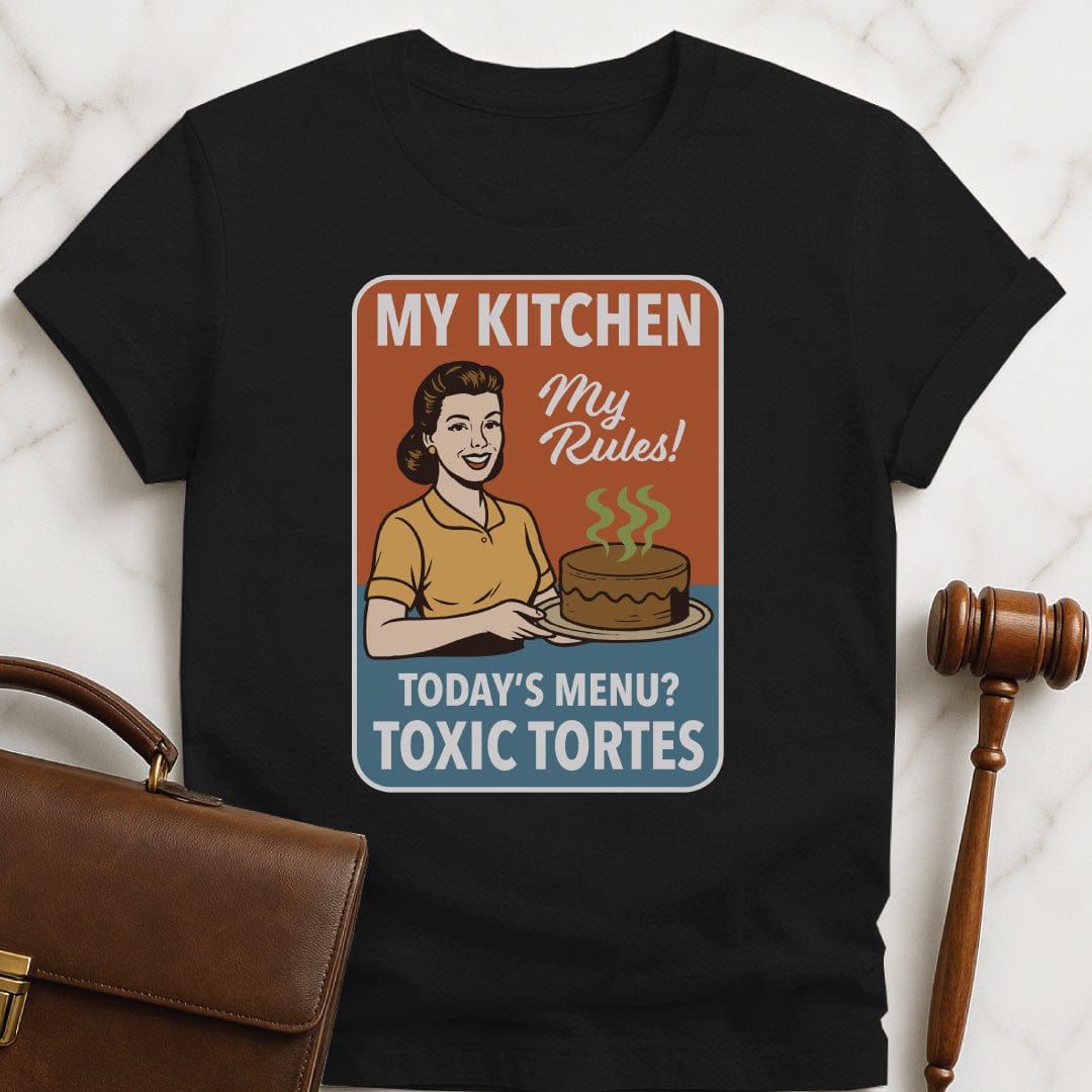 funny new attorney graphic t-shirt that says my kitchen my rules todays menu toxic tortes featuring a retro woman holding a chocolate tort with green steam rising from it in black