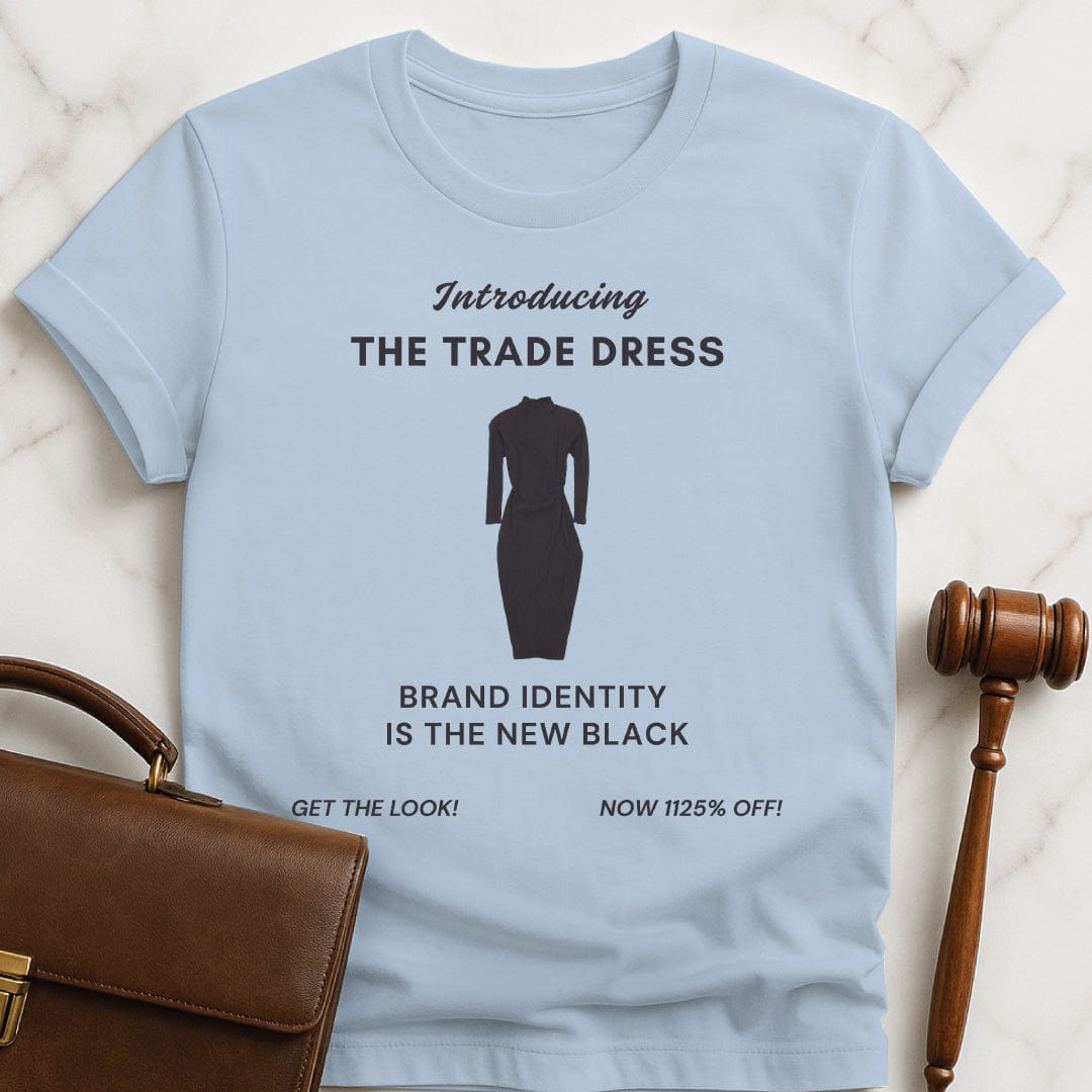 unique attorney tshirt that says Introducing the trade dress Brand identity is featuring black dress in blue
