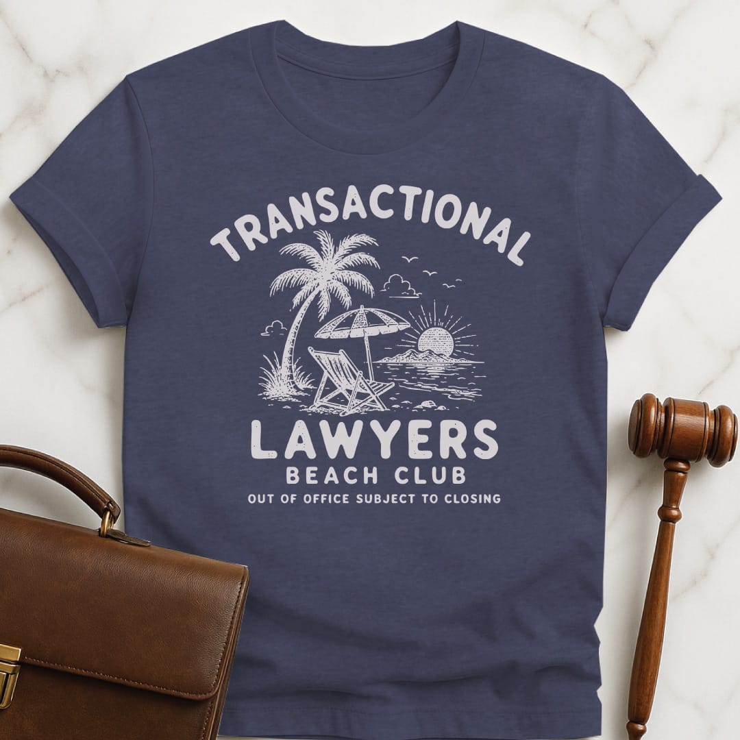 cool lawyer graphic tee that says transactional lawyers beach club out of office subject to closing featuring beach scene in heather blue