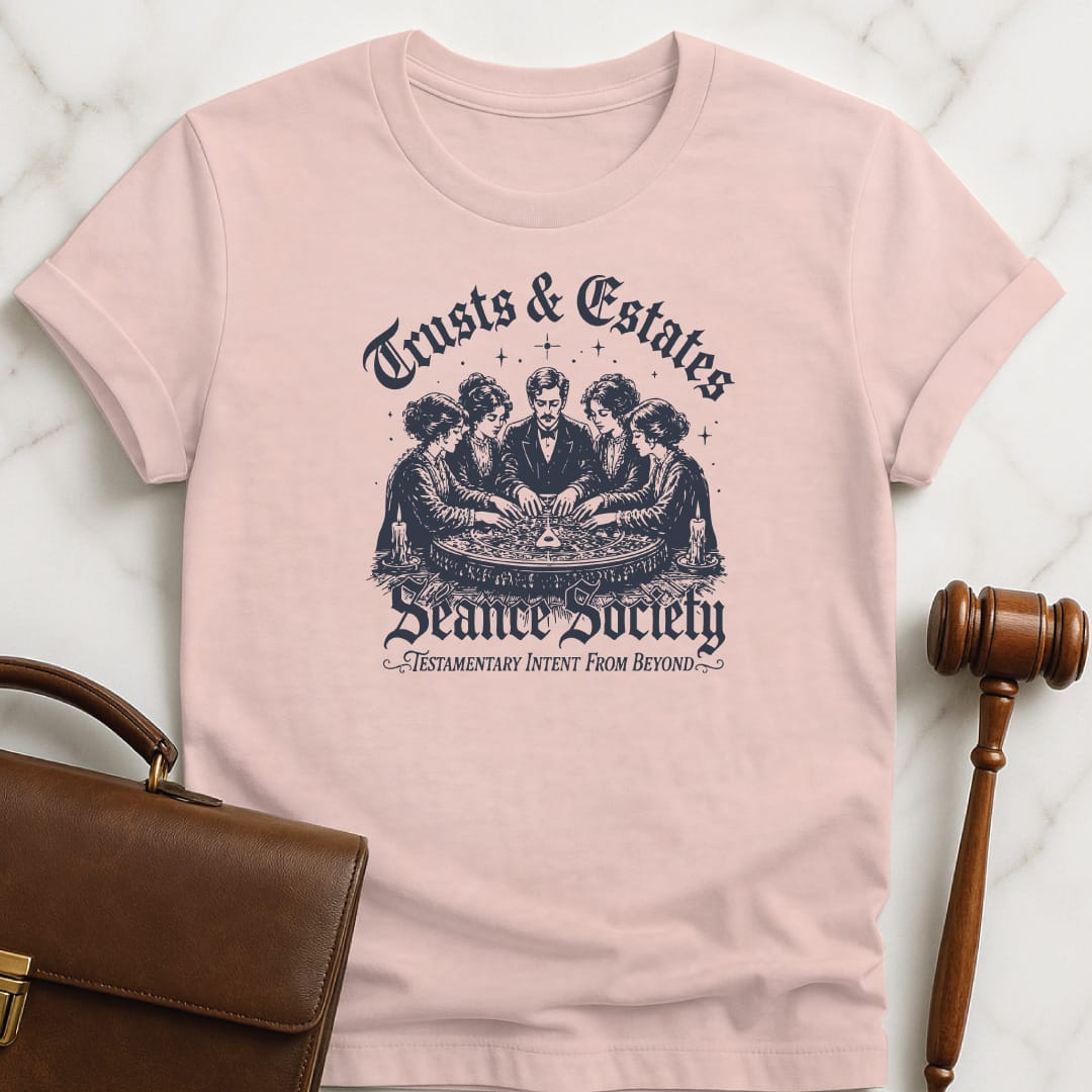 funny new attorney tee that says Trusts and estates sance society Testamentary intent from beyond featuring seance and ouija board in pink