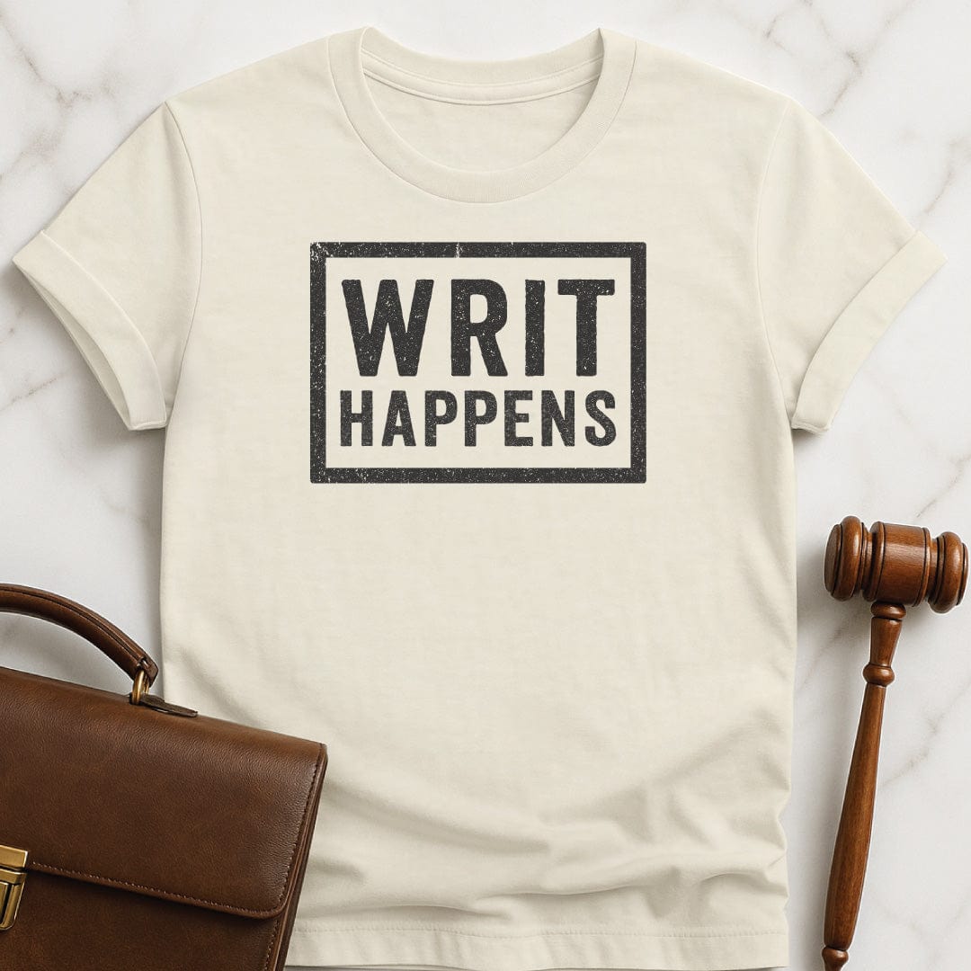weird law grad tee that says Writ happens featuring box around the words in cream